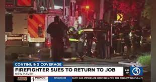 Previously Injured CT Firefighter Suing to Return to Work, Get Promotion