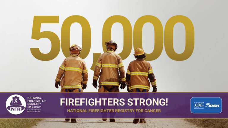 NIOSH National Firefighter Registry for Cancer Surpasses 50,000 Enrollments; Agency Expands Data-Sharing Partnerships